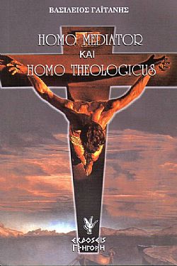 Homo mediator & homo theologicus